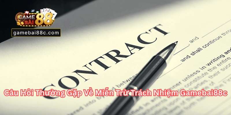 Miễn Trừ Trách Nhiệm