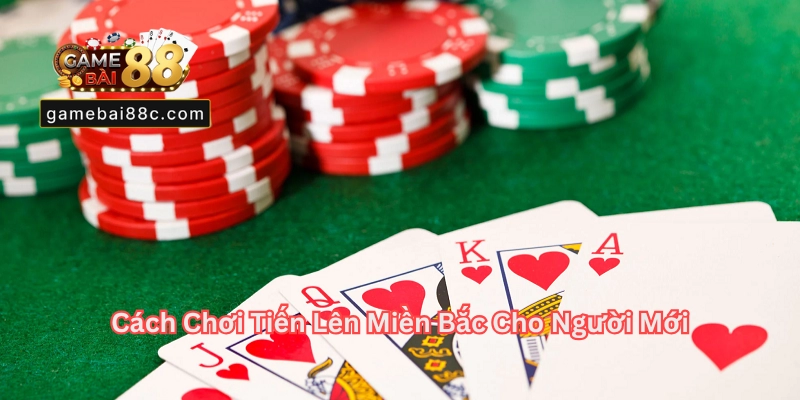 Tiến Lên Miền Bắc